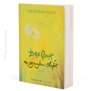 sách đạo bụt nguyên chất - thích nhất hạnh
