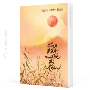 sách cho đất nước đi lên - thích nhất hạnh