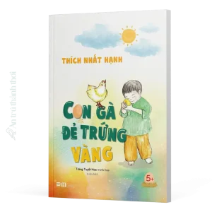 sách con gà đẻ trứng vàng - thích nhất hạnh