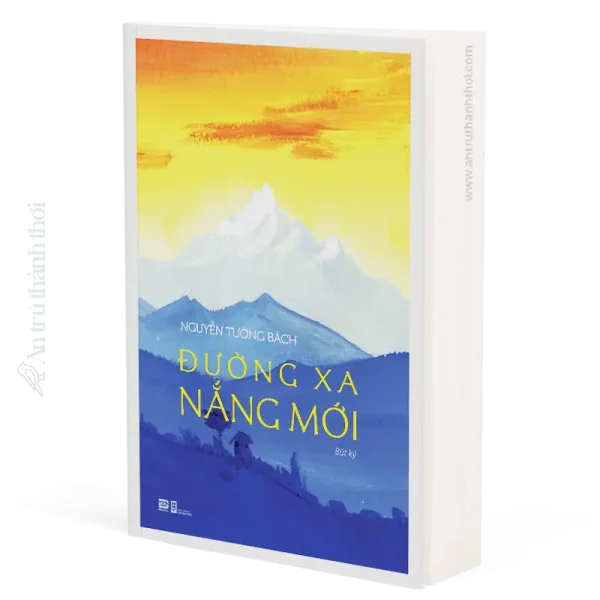 sách đường xa nắng mới - nguyễn tường bách