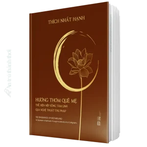 sách hương thơm quê mẹ - thích nhất hạnh