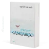 sách Giấc Mơ Kangaroo (Hồi Ức) - Nguyễn Văn Tuấn