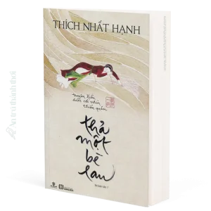 sách Thả Một Bè Lau - Thích Nhất Hạnh