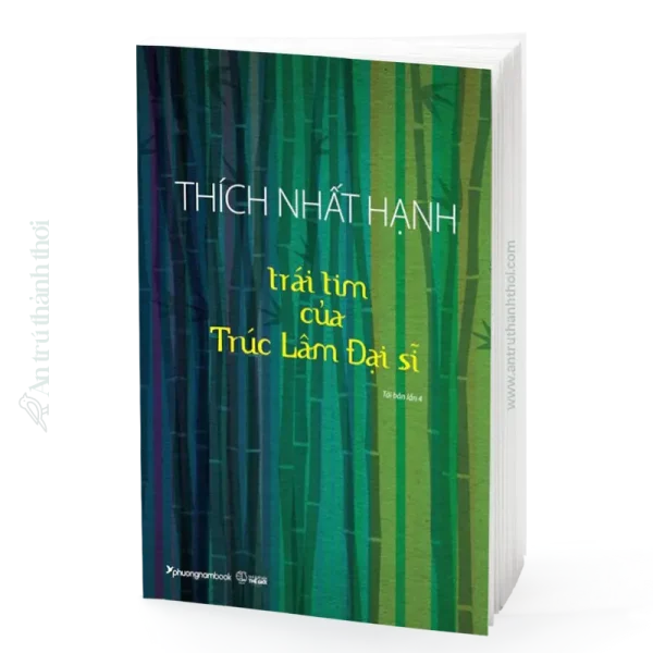 sách Trái Tim Của Trúc Lâm Đại Sĩ - Thích Nhất Hạnh