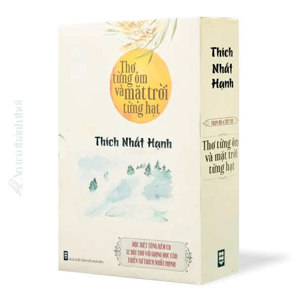 Bộ 4 tập thơ: Thơ Từng Ôm Và Mặt Trời Từng Hạt - Thích Nhất Hạnh